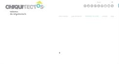 Desktop Screenshot of chiquitectos.com